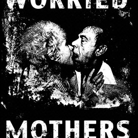 Artwork: Worried Mothers T-Shirt